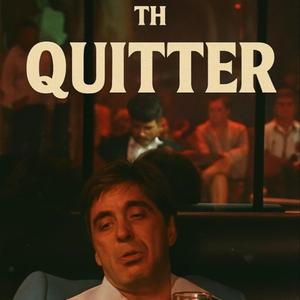 Quitter