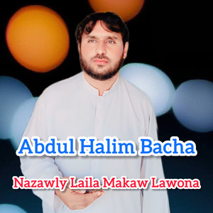 Nazawly Laila Makaw Lawona
