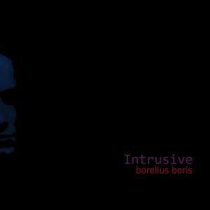 Intrusive