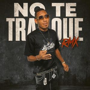 No te tranque Rmx