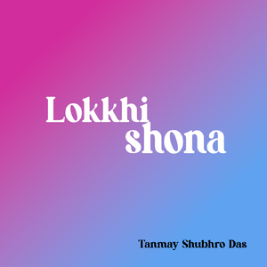 Lokkhi shona