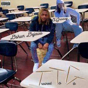 TTG (feat. Dshun DejaVu)