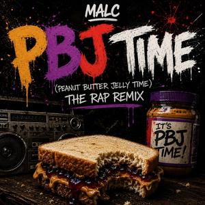 PBJ Time (The Rap Remix)