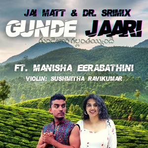 Gunde Jaari (feat. Manisha Eerabathini)