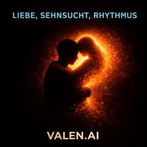 Liebe Sehnsucht Rythmus