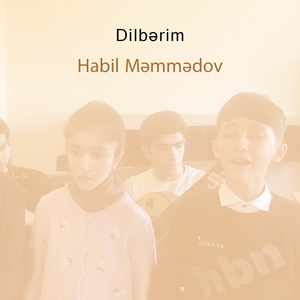 Dilbərim (Telebeleri "Fatime və Zamiq")