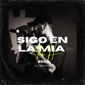 Sigo En La Mia