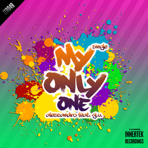 My Only One (Feat. Gi.U.)