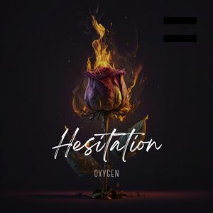 Hesitation