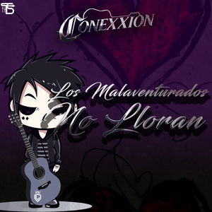 Los Malaventurados No Lloran