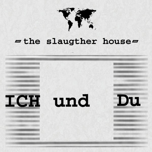 In the Slaugtherhouse (Extended Remix)