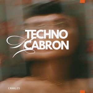Techno Cabron