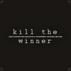 Kill the Winner (Jarl Remix)