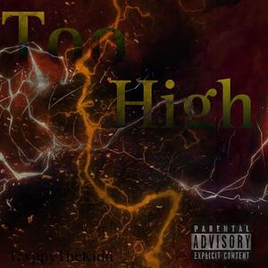 Too High