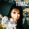 Tomaz - Peito de Aço, Coração de Sabiá