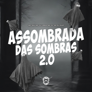Assombrada das Sombras 2.0