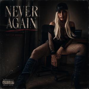 Never Again