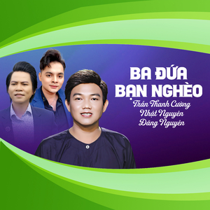 Ba Đứa Bạn Nghèo