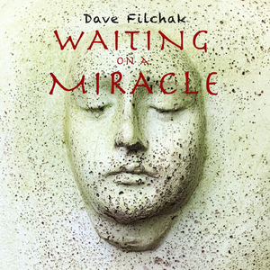 Waiting on a Miracle