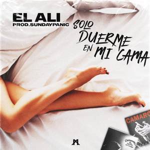 Sólo Duerme en Mi Cama