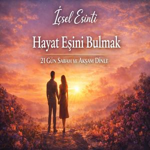 Hayat Eşinize Davet - 21 Gün Akşam dinle