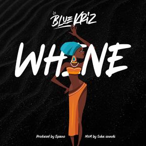 Whine