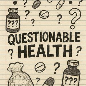 QUESTIONABLE HEALTH (feat. STIKKY)
