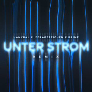 Unter Strom (Remix)