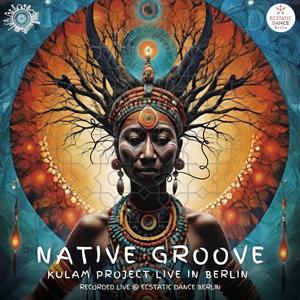 Native Groove (feat. Praful & Pascal de Lacaze)