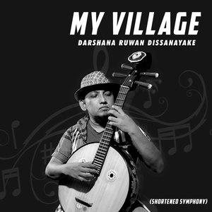 My Village (Shortened Symphony)