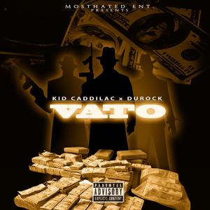 Vato (feat. DUROCK)
