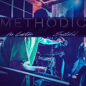 Methodic (feat. Na Carter)