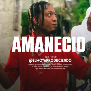 Amanecio (Pista de Rap Dominicano)