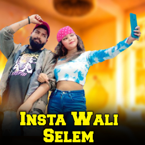 Insta Wali Selem