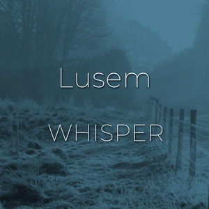 Whisper