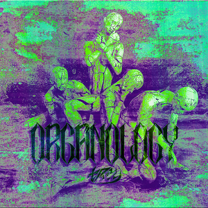 ORGANOLOGY