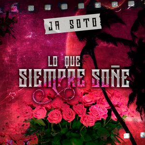 Lo Que Siempre Soñe