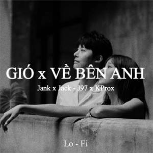 BEAT Gió x Về Bên Anh (Lofi)