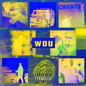 WOU (feat. Fra, DaBusiness, Homeboy E & Radzwan)