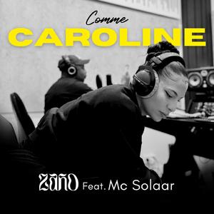 Comme Caroline