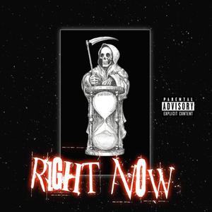Right Now (feat. Blesstheplaya & 1Dad0kids)