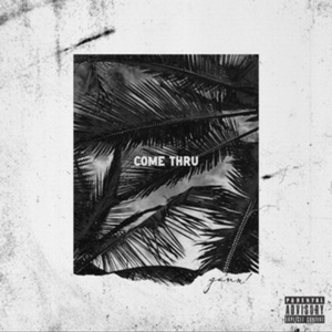 Come Thru