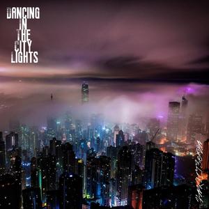 Dancing In The City Lights