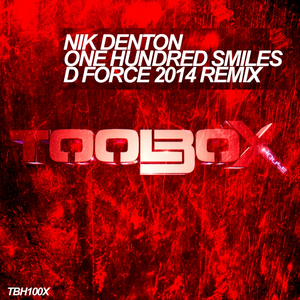 One Hundred Smiles (D Force 2014 Remix)