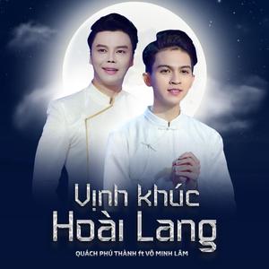 Vịnh Khúc Hoài Lang (feat. Võ Minh Lâm)