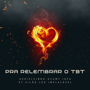 Pra Relembrar o Tbt