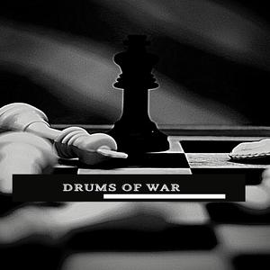drums of war