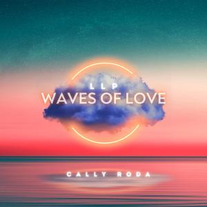 Waves Of Love (feat. Cally Roda)