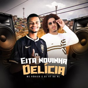 EITA NOVINHA DELICIA