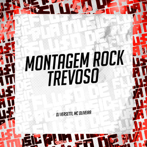 Montagem Rock Trevoso